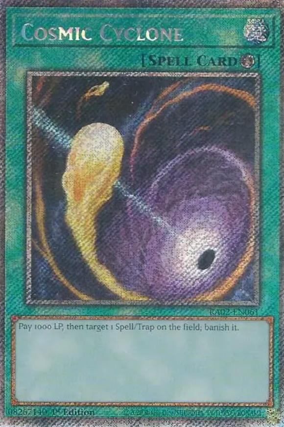 Cosmic Cyclone - RA02-EN061 - Platinum Secret Rare 1st Edition