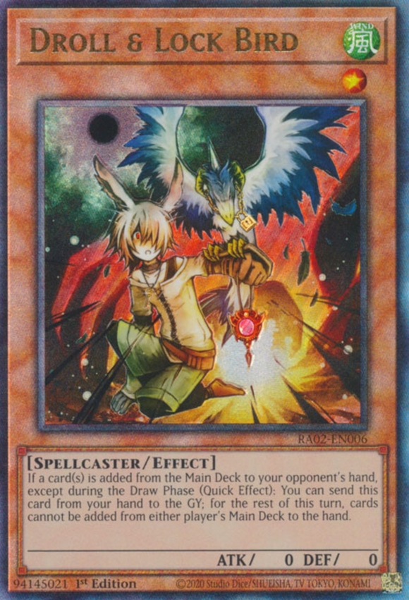 Droll & Lock Bird - RA02-EN006 - Ultimate Rare 1st Edition