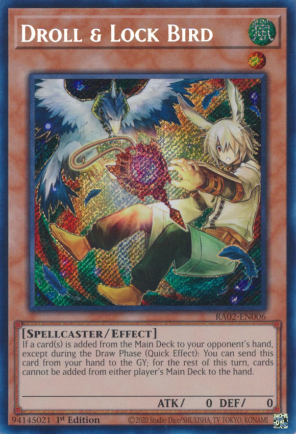 Droll & Lock Bird (Alt. Art) - RA02-EN006 - Secret Rare 1st Edition