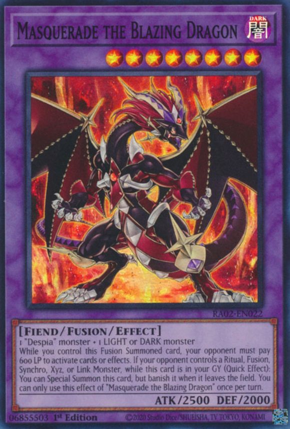 Masquerade the Blazing Dragon - RA02-EN022 - Super Rare 1st Edition