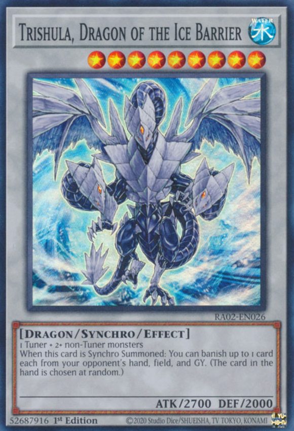 Trishula, Dragon of the Ice Barrier - RA02-EN026 - Super Rare 1st Edition