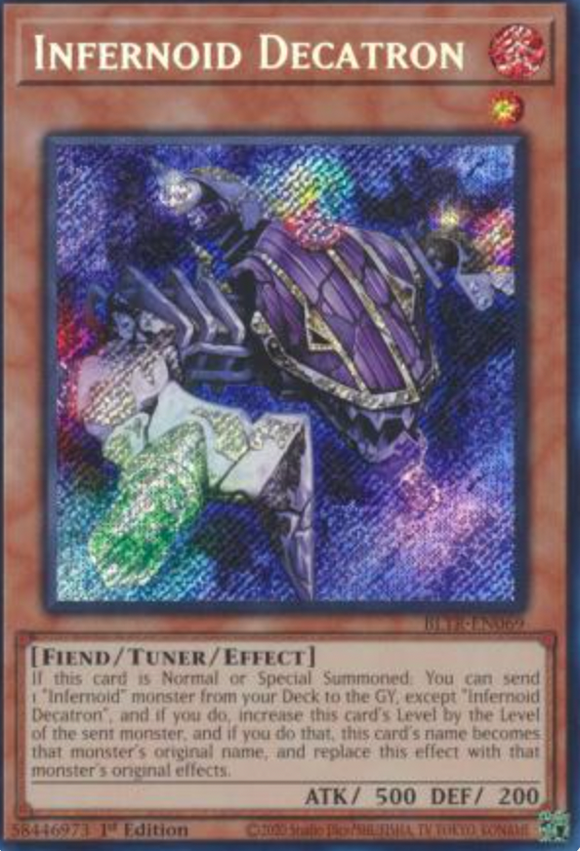 Infernoid Decatron - BLTR-EN069 - Secret Rare 1st Edition