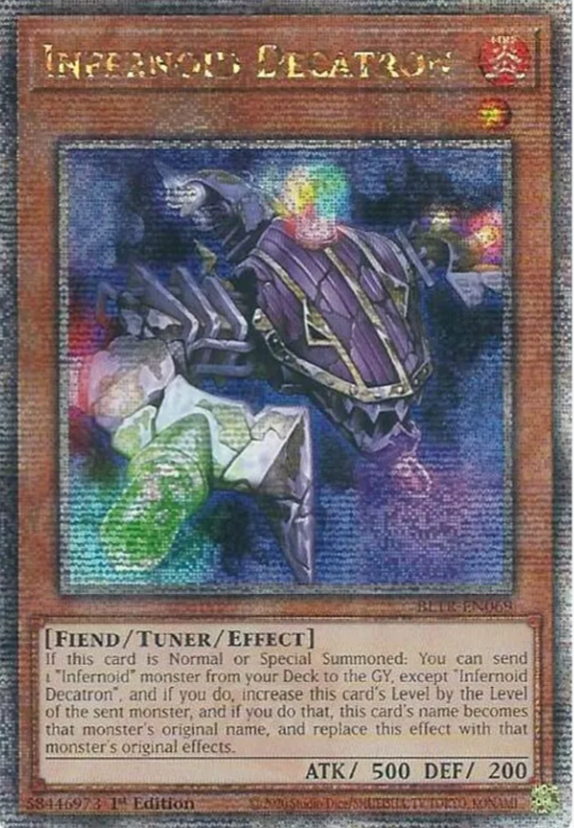 Infernoid Decatron - BLTR-EN069 - Quarter Century Secret Rare 1st Edition