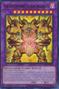 The Unstoppable Exodia Incarnate - INFO-EN033 - Ultra Rare 1st Edition