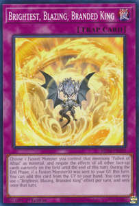 Brightest, Blazing, Branded King - MP24-EN350 - Common 1st Edition