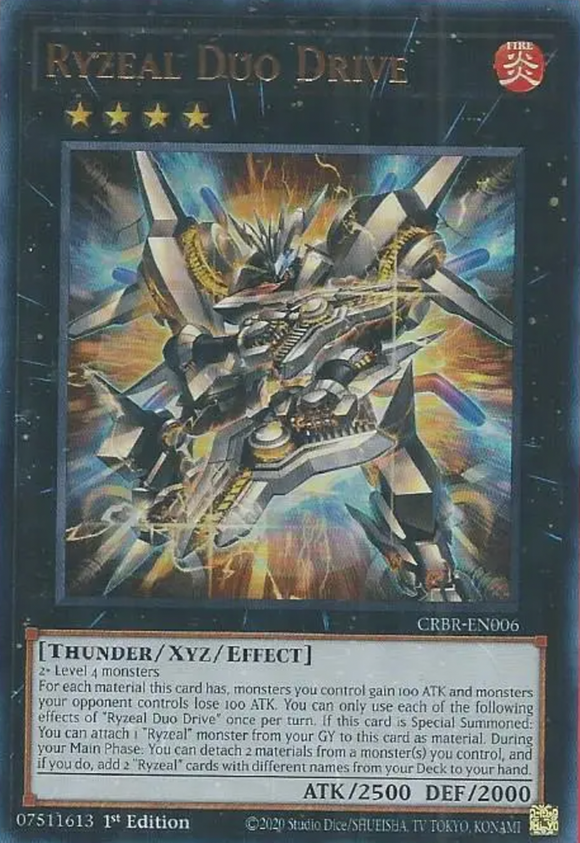 Ryzeal Duo Drive - CRBR-EN006 - Ultra Rare 1st Edition