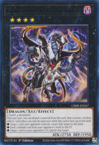 Evilswarm Ouroboros - CRBR-EN047 - Rare 1st Edition