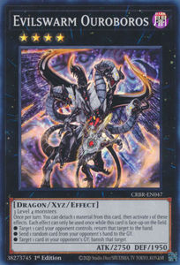 Evilswarm Ouroboros - CRBR-EN047 - Super Rare 1st Edition