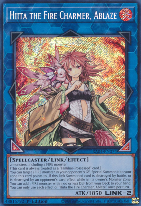 Hiita the Fire Charmer, Ablaze - RA04-EN074 - Secret Rare 1st Edition