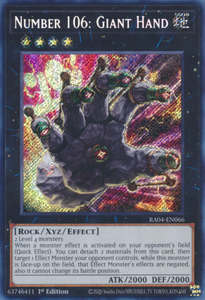 Number 106: Giant Hand - RA04-EN066 - Secret Rare 1st Edition
