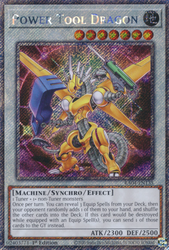 Power Tool Dragon - RA04-EN135 - Platinum Secret Rare 1st Edition