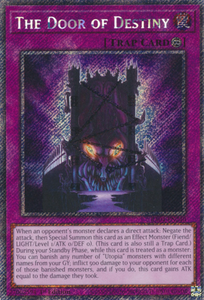 The Door of Destiny - RA04-EN240 - Quarter Century Secret Rare 1st Edition