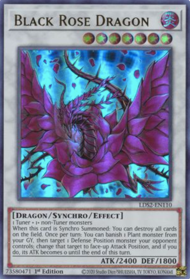 Black Rose Dragon - LDS2-EN110 - Ultra Rare 1st Edition (Various Colours)