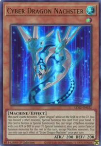 Cyber Dragon Nachster - LDS2-EN032 - Ultra Rare 1st Edition (Various Colours)