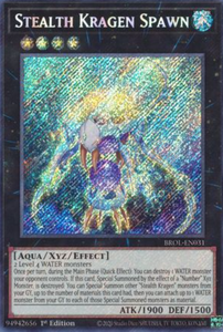 Stealth Kragen Spawn - BROL-EN031 - Secret Rare 1st Edition