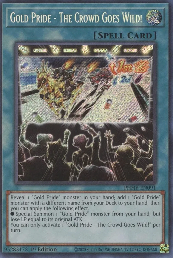 Gold Pride - The Crowd Goes Wild! - PHHY-EN091 - Secret Rare 1st Edition