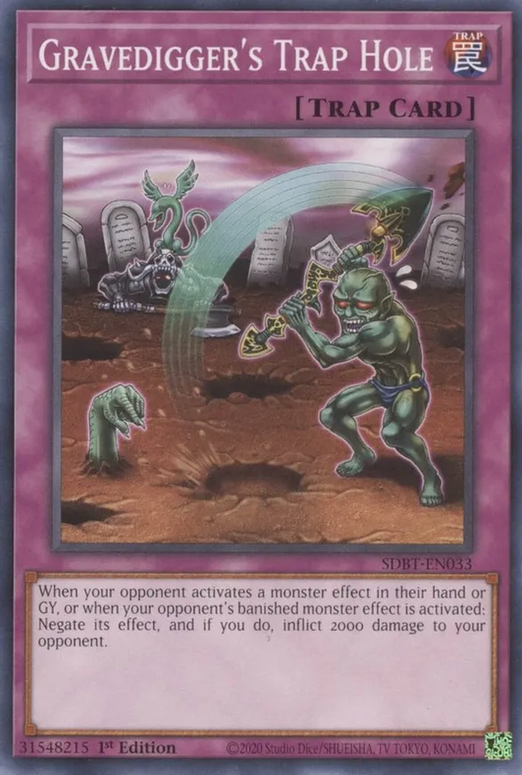 Gravedigger's Trap Hole - SDBT-EN033 - Common 1st Edition