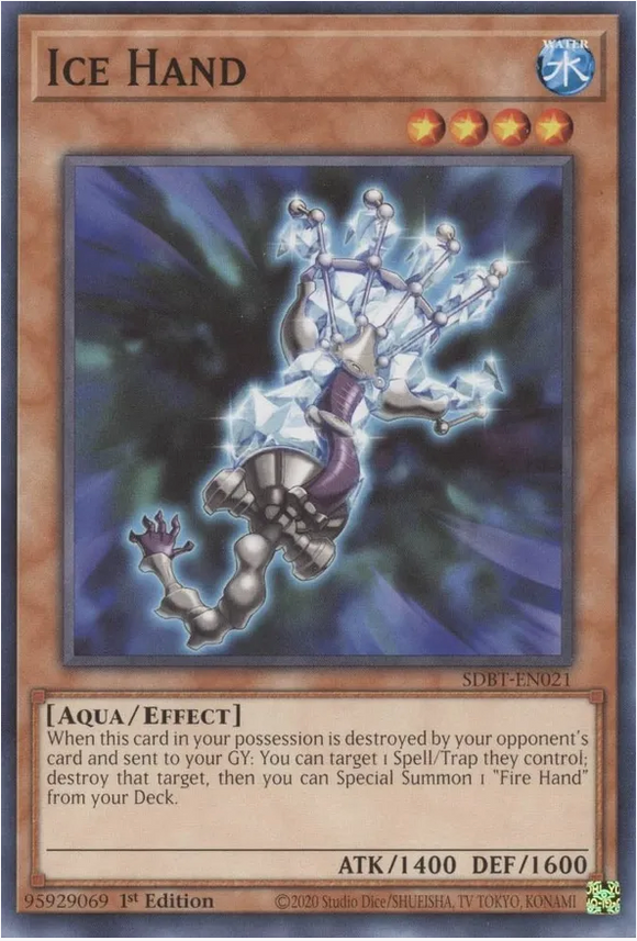 Ice Hand - SDBT-EN021 - Common 1st Edition